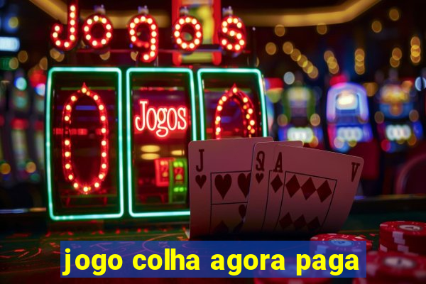 jogo colha agora paga